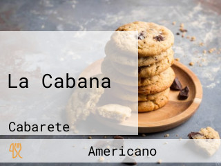 La Cabana