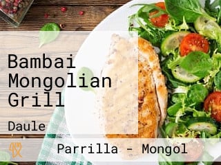 Bambai Mongolian Grill