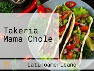 Takeria Mama Chole