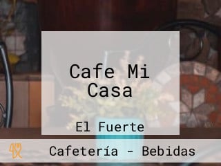 Cafe Mi Casa