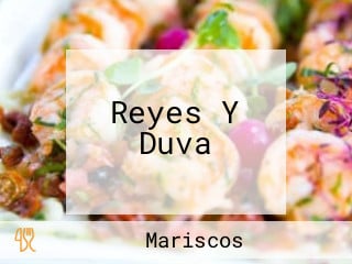 Reyes Y Duva