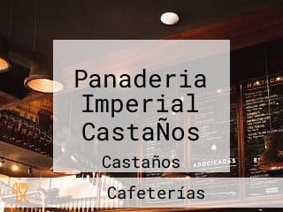 Panaderia Imperial CastaÑos