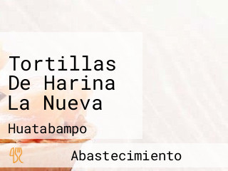 Tortillas De Harina La Nueva