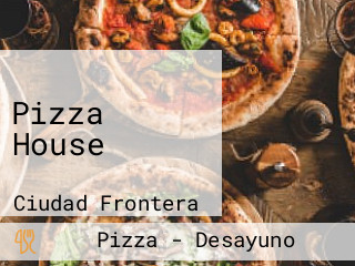 Pizza House