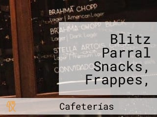 Blitz Parral Snacks, Frappes, Chilitos Mas