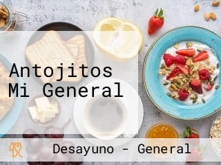 Antojitos Mi General