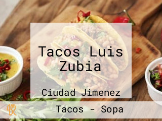 Tacos Luis Zubia