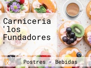 Carniceria 'los Fundadores '