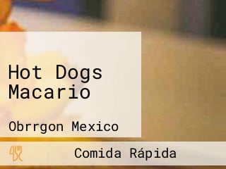 Hot Dogs Macario