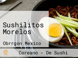 Sushilitos Morelos