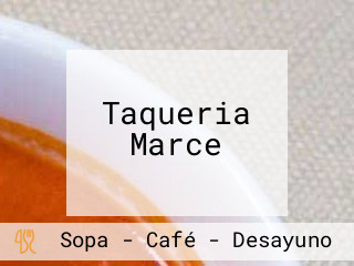 Taqueria Marce