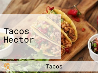 Tacos Hector