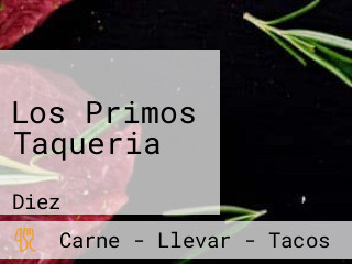 Los Primos Taqueria