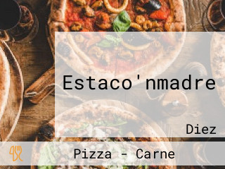 Estaco'nmadre