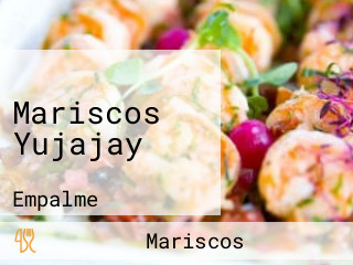 Mariscos Yujajay