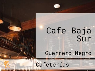 Cafe Baja Sur