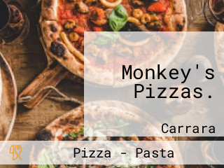 Monkey's Pizzas.