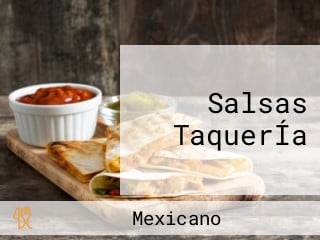 Salsas TaquerÍa