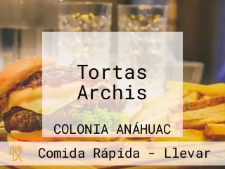 Tortas Archis