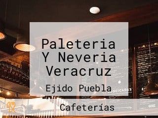 Paleteria Y Neveria Veracruz