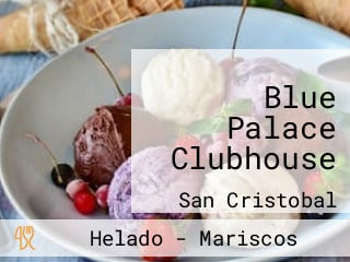 Blue Palace Clubhouse