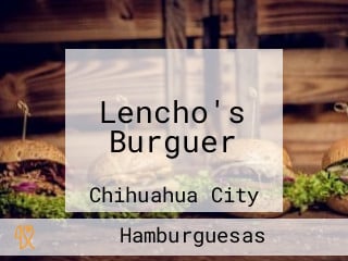 Lencho's Burguer