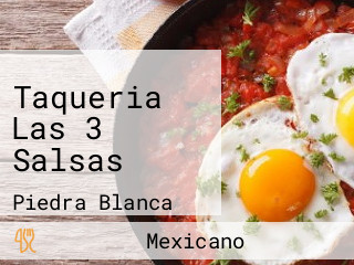 Taqueria Las 3 Salsas