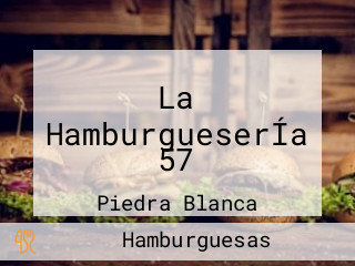 La HamburgueserÍa 57