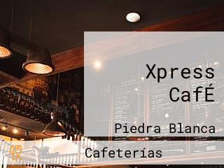 Xpress CafÉ