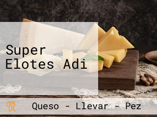 Super Elotes Adi