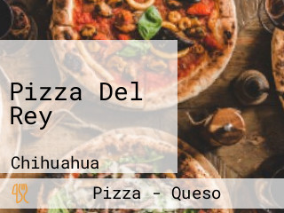 Pizza Del Rey