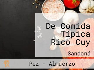 De Comida Típica Rico Cuy