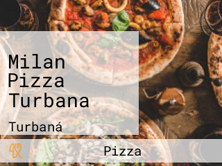 Milan Pizza Turbana