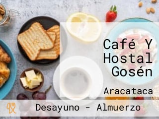 Café Y Hostal Gosén