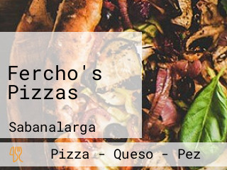 Fercho's Pizzas