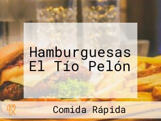 Hamburguesas El Tío Pelón