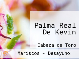 Palma Real De Kevin