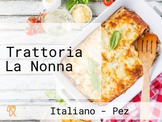 Trattoria La Nonna