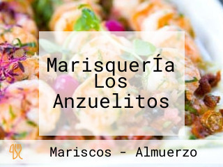 MarisquerÍa Los Anzuelitos