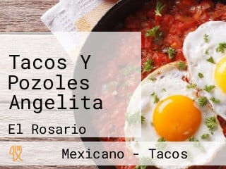 Tacos Y Pozoles Angelita