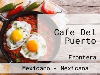 Cafe Del Puerto