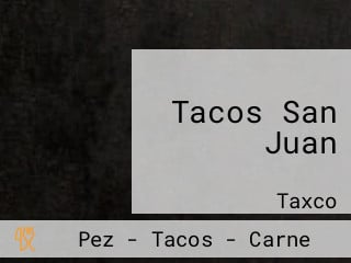 Tacos San Juan