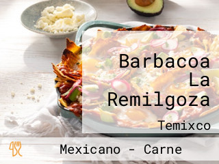 Barbacoa La Remilgoza