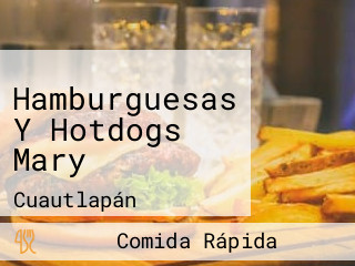 Hamburguesas Y Hotdogs Mary