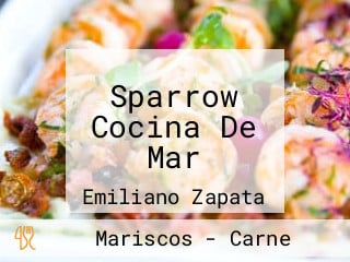 Sparrow Cocina De Mar