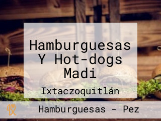 Hamburguesas Y Hot-dogs Madi