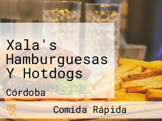 Xala's Hamburguesas Y Hotdogs