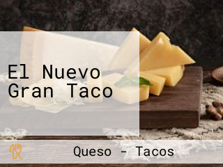 El Nuevo Gran Taco