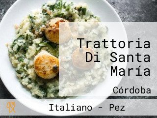 Trattoria Di Santa María