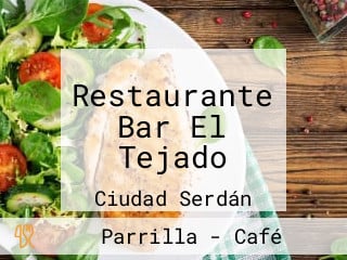 Restaurante Bar El Tejado